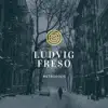 Ludvig Freso - Metropolis - EP